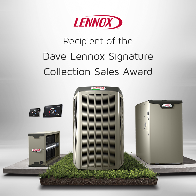 Recipient of the Dave Lennox Signature Collection Sales Award